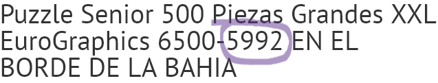 Screenshot 2025-06-23 at 18-42-33 Puzzle Senior 500 Piezas Grandes XXL EuroGraphics 6500-5992 ...png