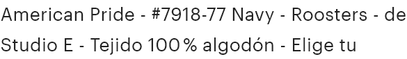 Screenshot 2025-10-03 at 17-41-23 American Pride - #7918-77 Navy - Roosters - de Studio E - Te...png