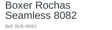 Screenshot 2025-10-23 at 18-28-34 Boxer Rochas Seamless 8082(1).png