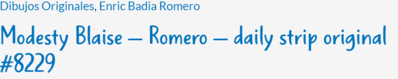 Screenshot 2025-11-12 at 18-24-13 Modesty Blaise - Romero - daily strip original #8229 - Origi...png