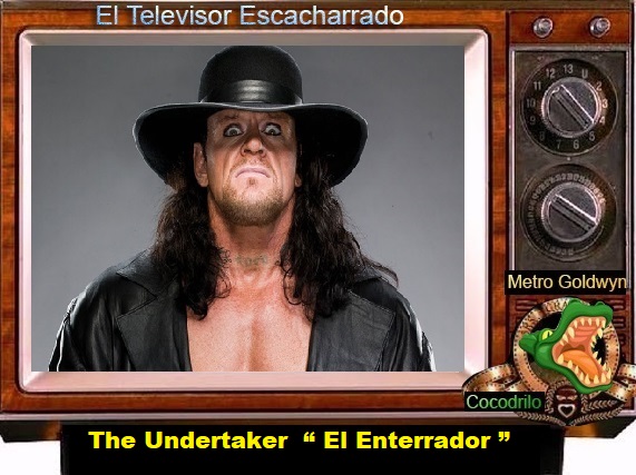 The Undertaker  “El Enterrador”.jpg